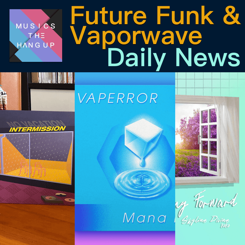4-16-2019 vaporwave & future funk daily news