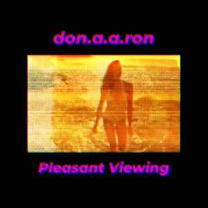 Pleasant Viewing by don.a.a.ron (Digital) 1