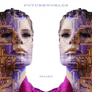 Futureworlds by SoLaRiS (Digital) 3