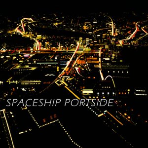 SPACESHIP PORTSIDE by Spaceport Portside (Digital) 1