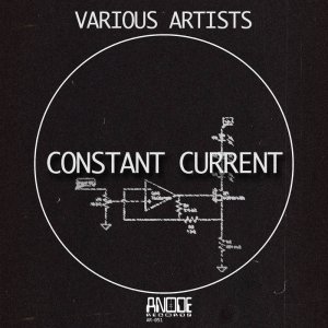 Constant Current by Anode Records (Digital) 1
