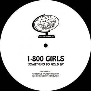 Something To Hold EP by 1-800 GIRLS (Vinyl) 3