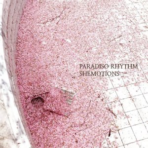 Shemotions by Paradiso Rhythm (Digital) 3