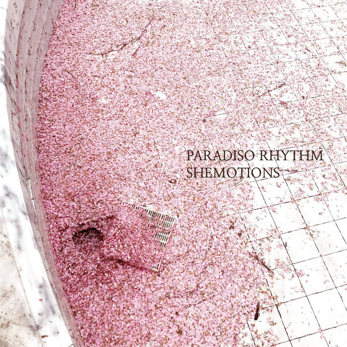 Shemotions by Paradiso Rhythm (Digital) 10