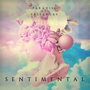 Sentimental by Paradise Of Yesterday (Digital) 4