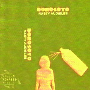 Nasty Audibles by DOROSOTO (Cassette) 1