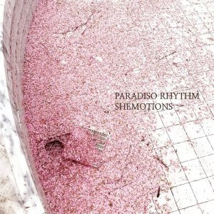 Shemotions by Paradiso Rhythm (Digital) 2