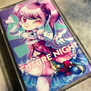 FUTURE NIGHT 将来の夜 by takuchi (Cassette) 1