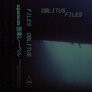 Files by Oblitus (Cassette) 1