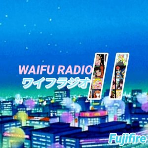 Waifu Radio 2 by Fujifire (Digital) 3