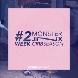 Crib Season - Week 2 by Monster Jinx (Physical) 2