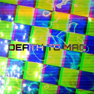 Death to Mac by DEADMAC (Digital) 3