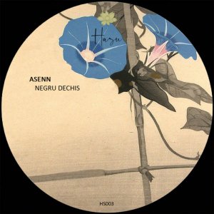 Negru Dechis EP [HS003] by Asenn (Digital) 1