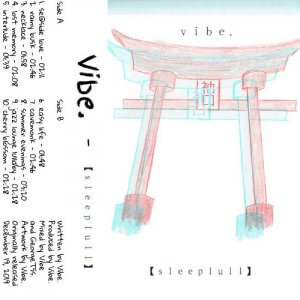 sleeplull by Vibe. (Cassette) 1
