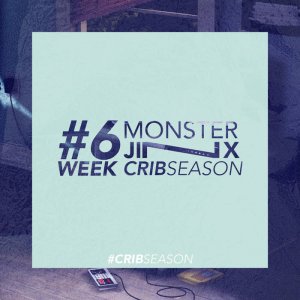 Crib Season - Week 6 by Monster Jinx (Physical) 3
