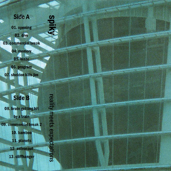 reality meets exceptions by spiky (Cassette) 11