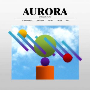 Aurora: Episode Two Mixtape by Various Artists (Cassette) 3