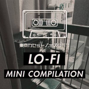 Lo​-​fi Alert by Tokyo Cassette Noise Club (Digital) 2