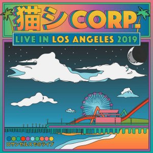 Live in Los Angeles 2019 by 猫 シ Corp. (Cassette) 2