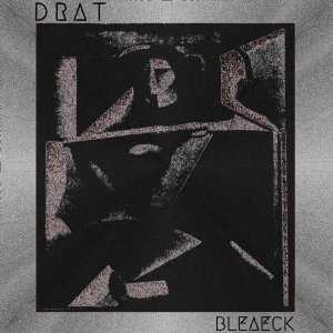 Drat by Bleaeck (Digital) 1