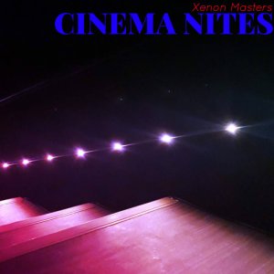 CINEMA NITES by Xenon Masters (Digital) 3
