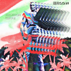 JACKSONWAVE by 超高 Titan (Digital) 3