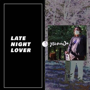 Late Night Lover by Yuni Wa (Digital) 3