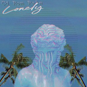 Lonely by CD Rom Palm (Digital) 4