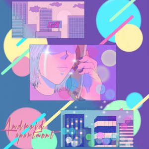 Anri - A hope from sad street (Android Apartment Remix feat AnnieK) by Android Apartment (Digital) 2
