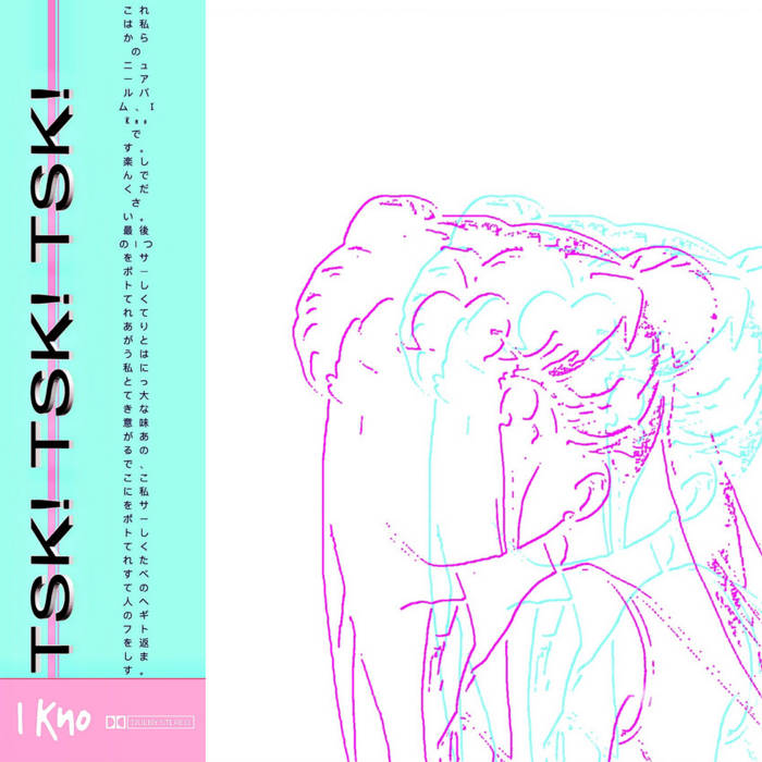 TSK! TSK! TSK! by I Kno (Cassette) 2
