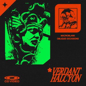 verdant halcyon - Macroblank (Digital) 2
