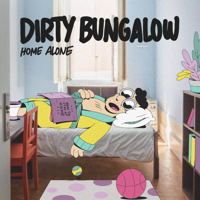 Home Alone - Dirty Bungalow (CD) 2