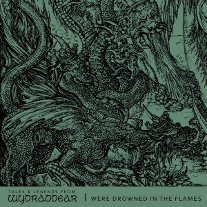 Were Drowned In The Flames - Wydraddear (Cassette) 4