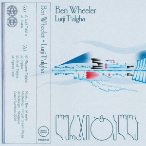Lurji T'algha - Ben Wheeler (Cassette) 3