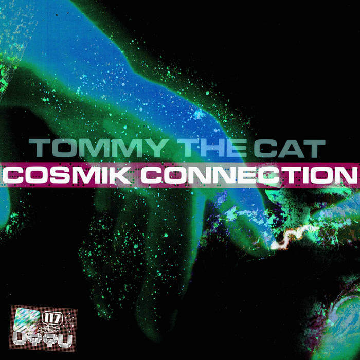 Cosmik Connection Vol.1 - Tommy The Cat (Physical) 7